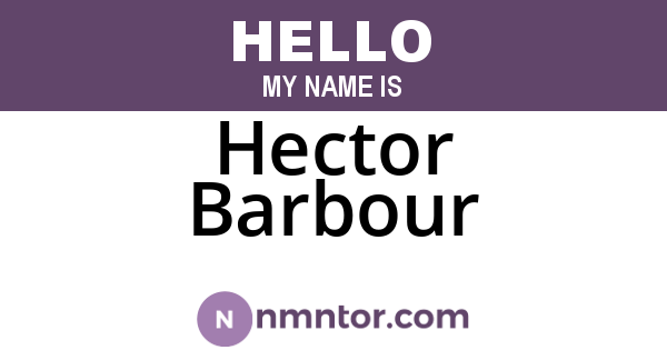 Hector Barbour