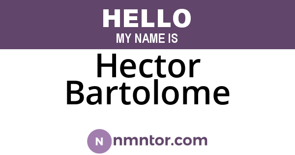 Hector Bartolome