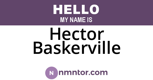 Hector Baskerville