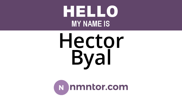 Hector Byal