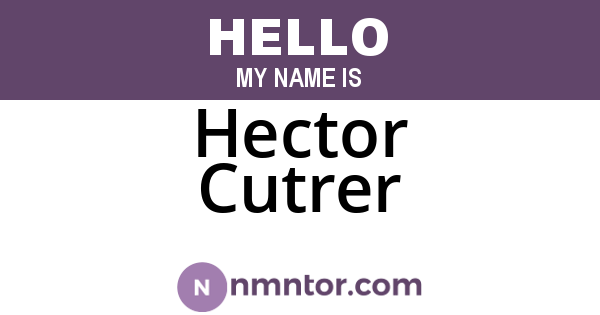 Hector Cutrer