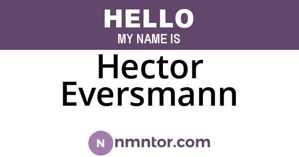 Hector Eversmann