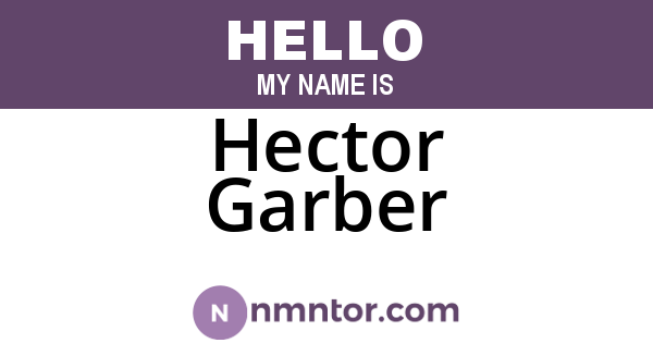 Hector Garber