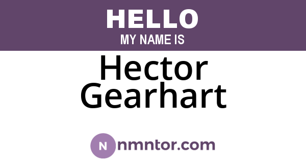 Hector Gearhart