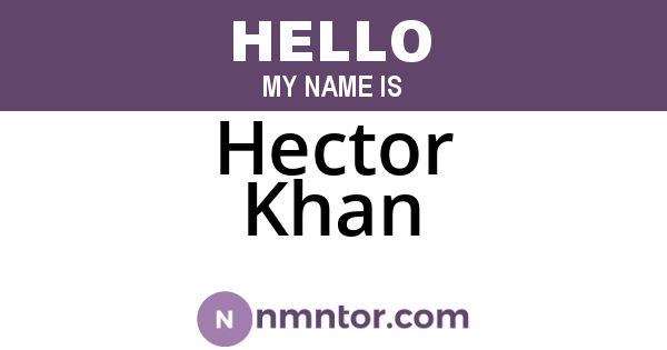 Hector Khan