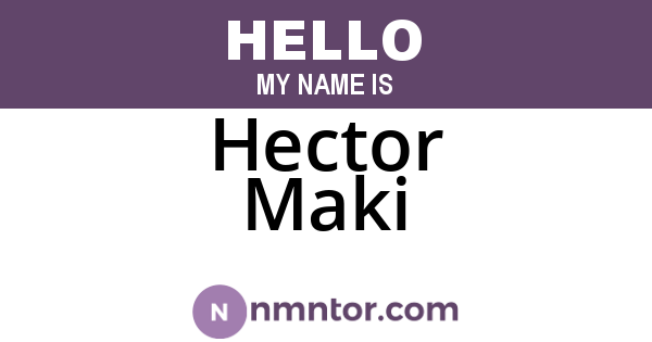 Hector Maki
