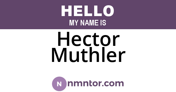 Hector Muthler