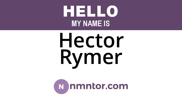 Hector Rymer