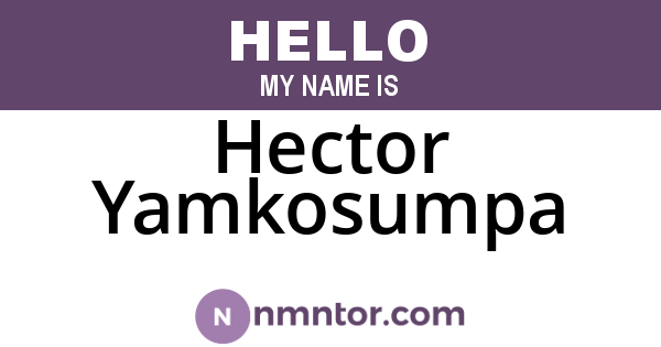 Hector Yamkosumpa