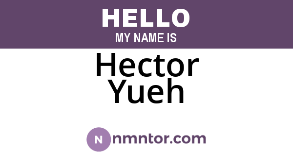 Hector Yueh