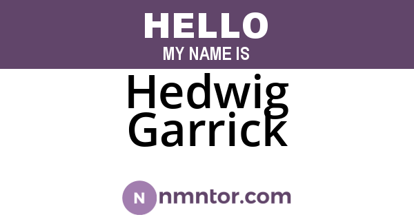 Hedwig Garrick