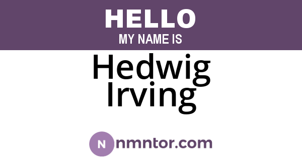 Hedwig Irving