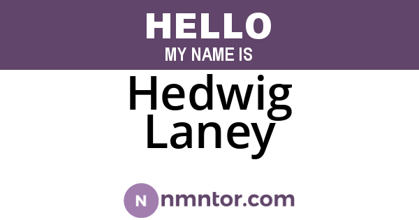 Hedwig Laney