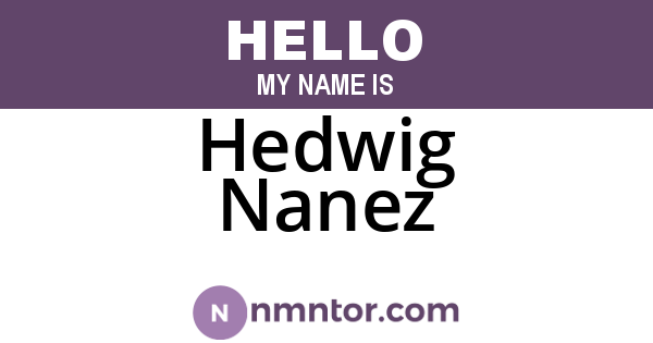 Hedwig Nanez