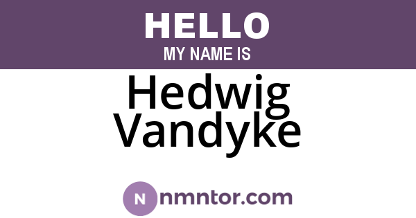 Hedwig Vandyke