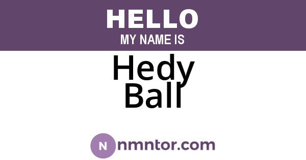 Hedy Ball