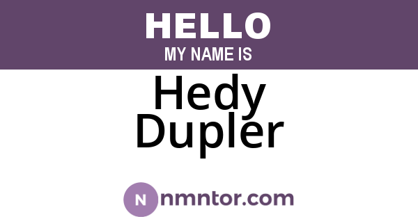 Hedy Dupler