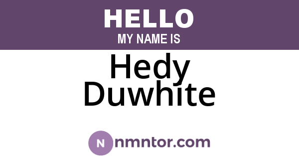 Hedy Duwhite