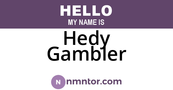 Hedy Gambler