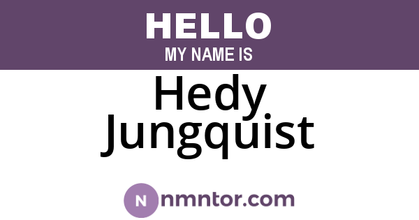Hedy Jungquist