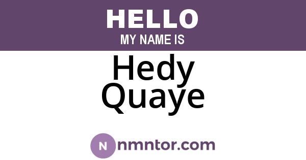 Hedy Quaye