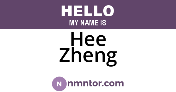 Hee Zheng
