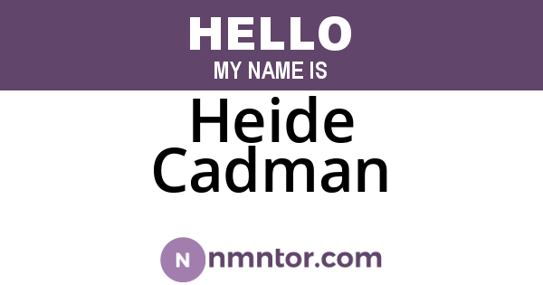 Heide Cadman