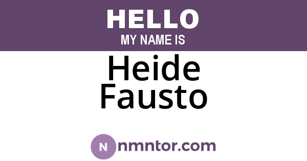 Heide Fausto