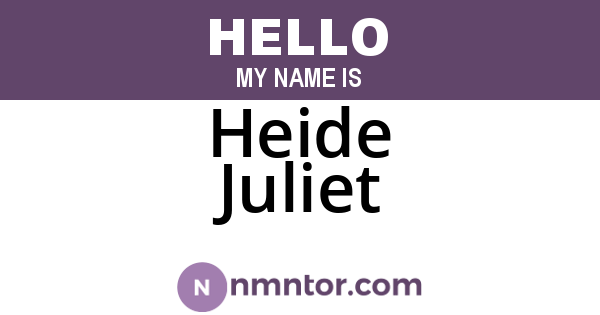 Heide Juliet