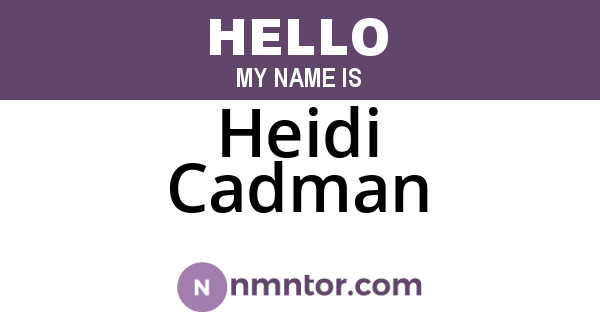Heidi Cadman