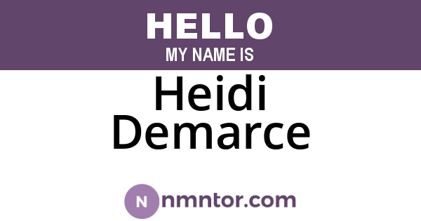 Heidi Demarce