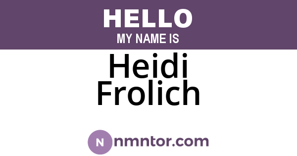 Heidi Frolich