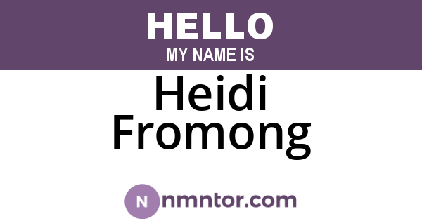 Heidi Fromong
