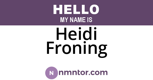 Heidi Froning