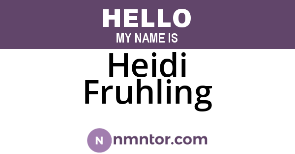 Heidi Fruhling