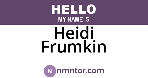 Heidi Frumkin