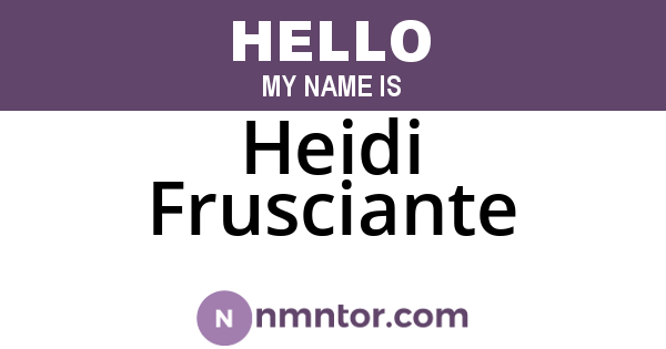 Heidi Frusciante