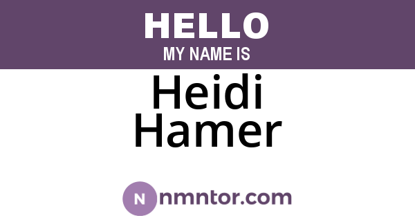 Heidi Hamer