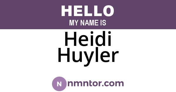 Heidi Huyler