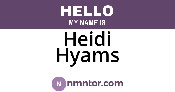 Heidi Hyams