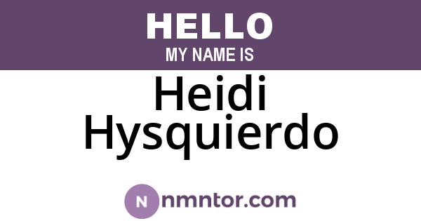 Heidi Hysquierdo