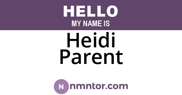 Heidi Parent