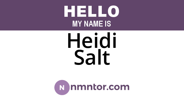 Heidi Salt