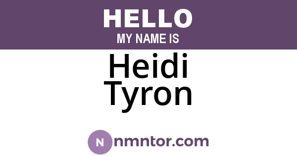 Heidi Tyron