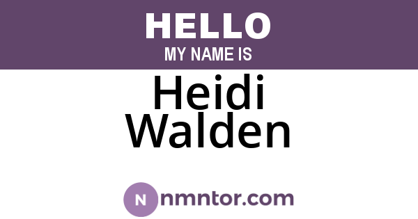 Heidi Walden