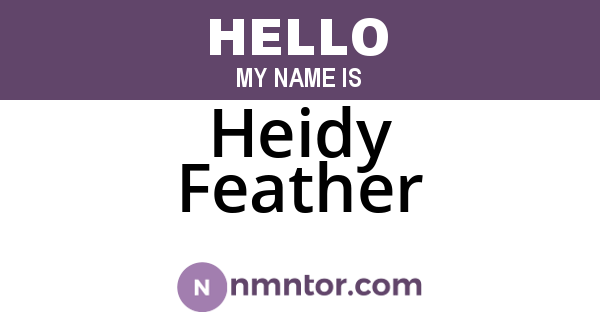 Heidy Feather