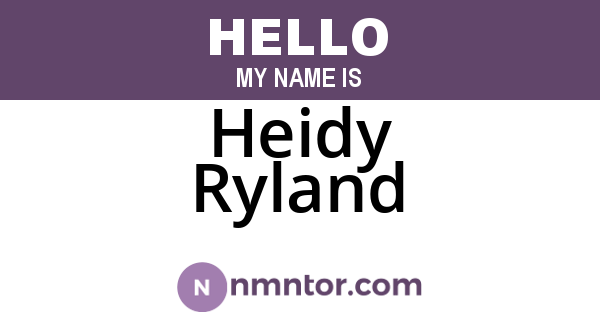 Heidy Ryland