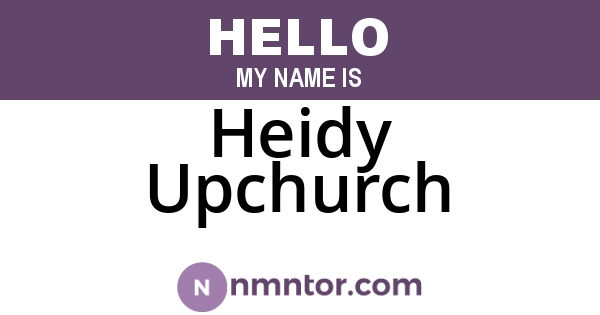 Heidy Upchurch