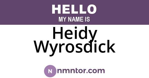 Heidy Wyrosdick