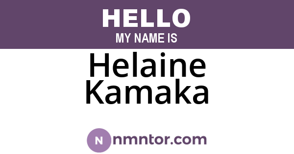 Helaine Kamaka